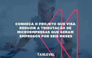 Taxlevel Blog (3) - Taxlevel | Soluções Empresarias em Jaú