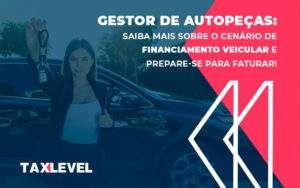 Blog Aut Curadoria (tax Level) - Taxlevel | Soluções Empresarias em Jaú