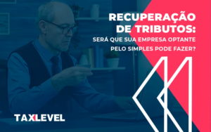 Blog Aut Curadoria (tax Level) - Taxlevel | Soluções Empresarias em Jaú