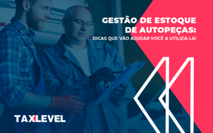 Blog Aut Curadoria (tax Level) - Taxlevel | Soluções Empresarias em Jaú