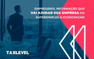 Blog Aut Curadoria (tax Level) - Taxlevel | Soluções Empresarias em Jaú