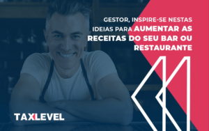 Blog Aut Curadoria (tax Level) - Taxlevel | Soluções Empresarias em Jaú